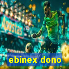 ebinex dono